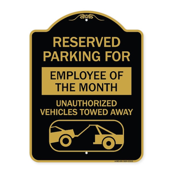 Reserved Parking for Employee of the Month Unauthorized Vehicles Towed Away, A-DES-BG-1824-23111